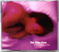 Lilac Time - A Dream That We All Share